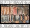 Muse vivant du dictionnaire