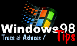 Windows 98 - Trucs et astuces